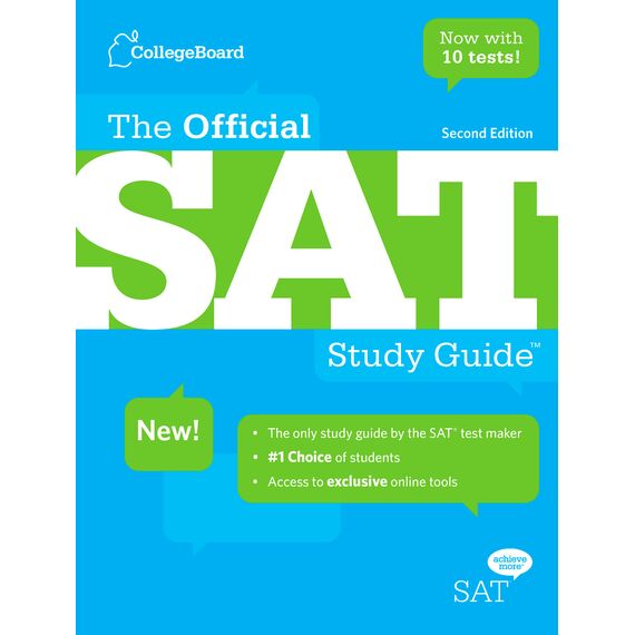 The Official SAT Study Guide: Second Edition(TM) The Official SAT Study Guide: Second Edition(TM)