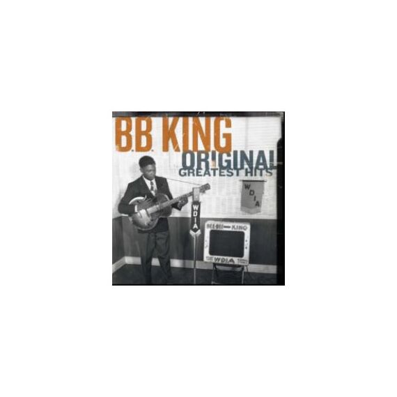 B.B. King - Original Greatest Hits CD B.B. King - Original Greatest Hits CD