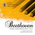 Beethoven Piano Concertos Nos. 1 &apos; 2
